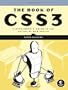The Book of CSS3: A Developer's Guide to the Future of Web Design