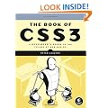 The Book of CSS3: A Developer's Guide to the Future of Web Design: A Developer's Guide to the Future of Web Design