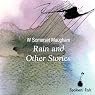 Rain and Other Stories
