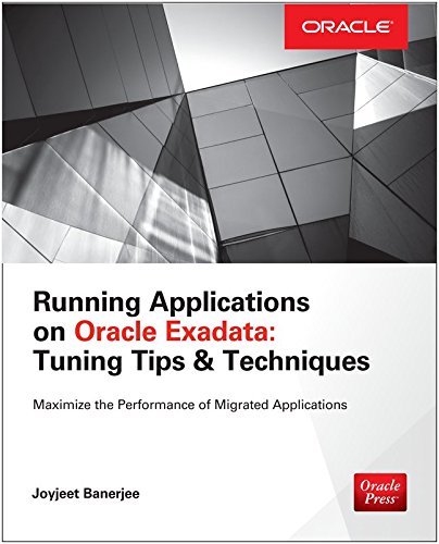 running applications on oracle exadata tuning tips  techniques