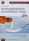 Beratungsintensive Arzneiformen 1: Oralia Preisvergleich
