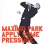 Apply Some Pressure