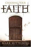 Choosing Your Faith: In a World of Spiritual Options
