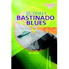 Click here to buy Buddha Bastinado Blues by  Ben White.