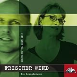 Frischer Wind: Die Live-Kolumne von Schreiber vs - Schneider - Sybil Schreiber, Steven Schneider