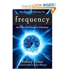 Frequency: The Power of Personal Vibration