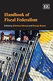 Handbook of fiscal federalism