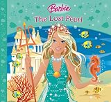 The Lost Pearl (Barbie Story Library)