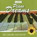 Piano Dreams - Entspannungsmusik, sanfte Klaviermelodien, die zum Tr&auml;umen einladen.