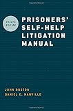 Prisoners' self-help litigation manual