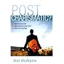 Post-Charismatic? by Rob Mcalpine