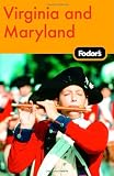 Fodor's Virginia and Maryland