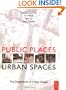 Public Places - Urban Spaces