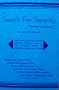 The Search for Serenity and How to Achieve It