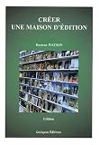 Cr�er une maison d'�dition