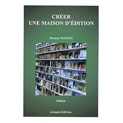 Cr�er une maison d'�dition