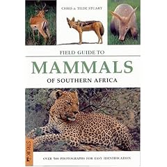 A Field Guide to Mammals of Southern Africa