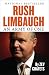 Rush Limbaugh: An Army of One