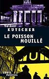 Le poisson mouill� par Kutscher