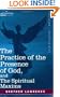 The Practice of the Presence of God and The Spiritual Maxims