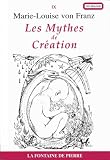 Les mythes de cr�ation : processus cr�ateur et mod�les de cr�ativit�