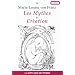Les mythes de cr�ation : processus cr�ateur et mod�les de cr�ativit�
