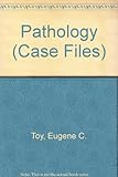 Case files. Pathology