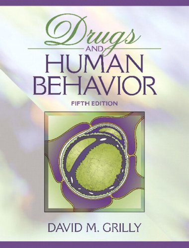 Drugs and Human Behavior (5th Edition) (MySearchLab Series 15% off)