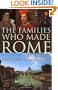 The Families Who Made Rome: A History and a Guide