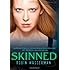 Skinned (Skinned Trilogy)