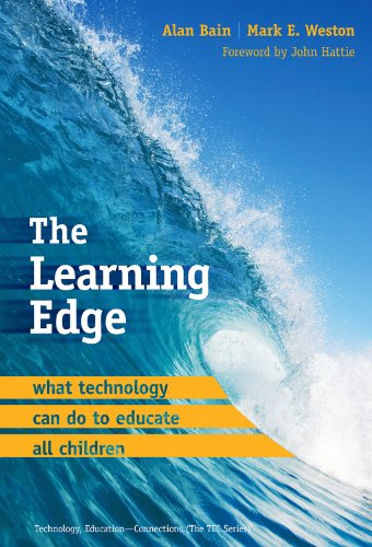 The Learning Edge: What Technology Can Do to Educate All Children (Technology, Education--Connections)