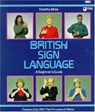 British Sign Language: A Beginner's Guide