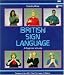 British Sign Language