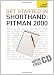 Get
Started
in
Shorthand
Pitman
2000:
Teach
Yourself