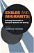 Book Exiles and Migrants: Crossing Thresholds in European Culture and Society