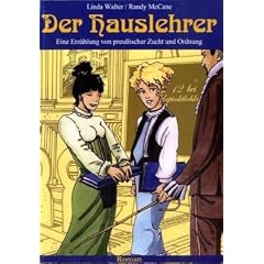 Der Hauslehrer. Eine Erz�hlung von preu�icher Zucht und Ordnung