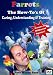 Parrots The How To Of Caring,Understanding, Training and Choosing