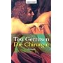 Die Chirurgin: Roman