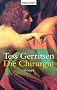 Die Chirurgin: Roman