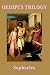 Books : Oedipus Trilogy