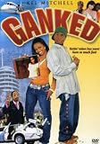 Review Image Entertainment  / Ganked [2005]
