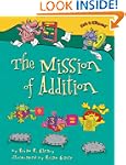 Mission Of Addition,The (Age 6-10)