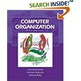 Computer Organization by Carl Hamacher, Zvonko Vranesic, and Safwat Zaky
