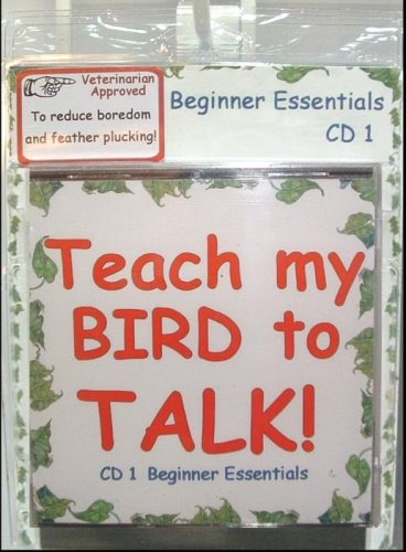 Bird CD - Teach My Bird to Talk - CD1 A Great Start Beginner Essentials Bird Vocabulary - 91 Tracks - Great for all Talking Birds & Parrots - Made in USA- Veterinay Approved to Reduce Boredom & Feather Plucking