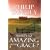 What's So Amazing About Grace?