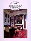 The Scottish interior : Georgian and Victorian decor : a visual anthology of the domestic room in Scotland culled principally from the collections of the National Monuments Record of Scotland