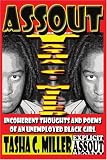 AssOut: Incoherent Thoughts and Poems of an Unemployed Black Girl