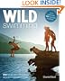 Wild Swimming: 300 Hidden Dips in the Rivers, Lakes and Waterfalls of Britain