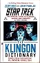 The Klingon Dictionary: English/Klingon, Klingon/English (Star Trek)