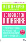 Le regole per dimagrire (Varia)